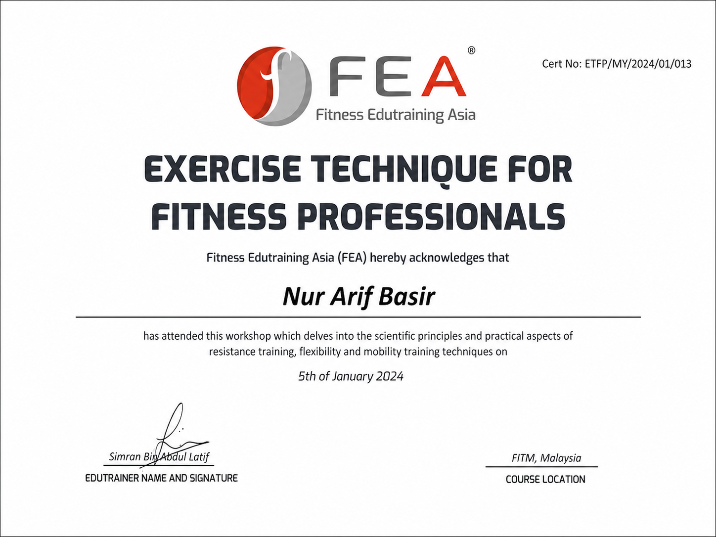 Exercise Technique for Fitness Professionals certificate awarded to Nur Arif Basir