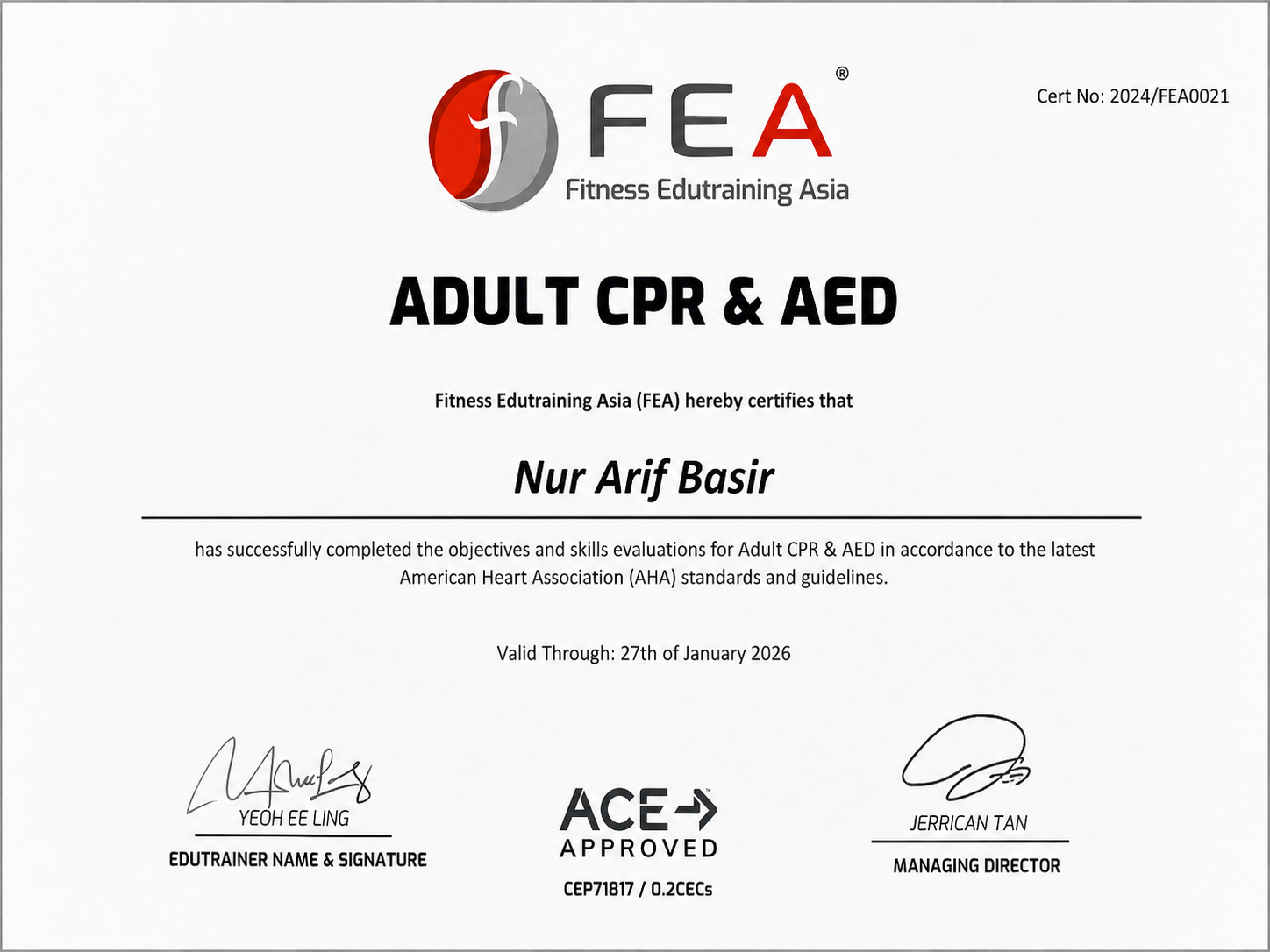 Adult CPR & AED certificate awarded to Nur Arif Basir