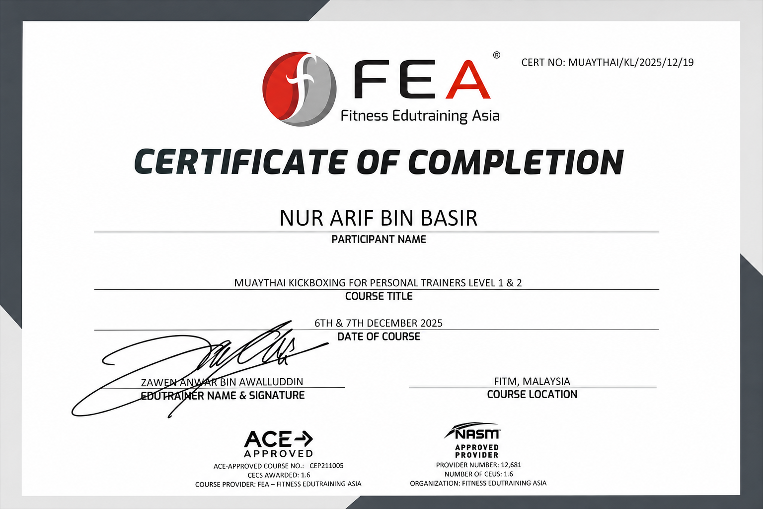 Muaythai Kickboxing for Personal Trainers certificate awarded to Nur Arif Basir