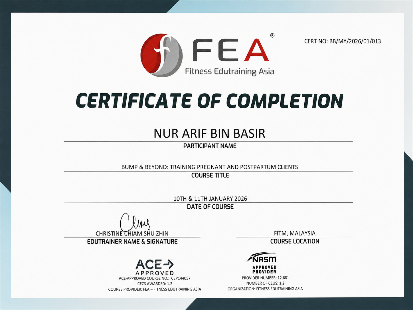 Training Pregnant & Postpartum Clients certificate awarded to Nur Arif Basir
